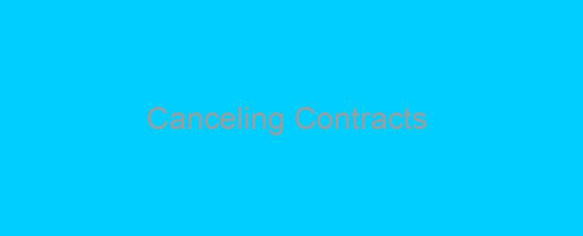 Canceling Contracts / вЂњCooling OffвЂќ Rules. FTC вЂњCooling OffвЂќ Rule